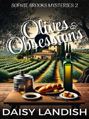 cover image of Olives and Obsessions
